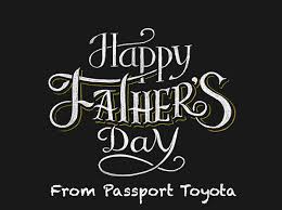Larks and japes and weird sex. Passport Toyota Wishes Clients Past Clients And All Dads A Great Father S Day Passport Toyota Blog