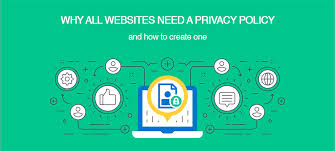 How does the privacy policy generator work? Why All Websites Need A Privacy Policy And How To Create One