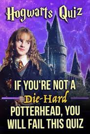 Hogwarts Quiz If You Re Not A Die Hard Potterhead You Will Fail This Quiz Hogwarts Quiz Harry Potter Questions Harry Potter Quiz