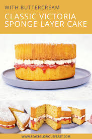 Follow this recipe to discover, it's not just mary berry who knows how to make this classic cake. Victoria Sandwich Cake With Buttercream Feast Glorious Feast