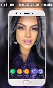 Produced by daddy yankee & gaby music. Sin Pijama Natti Natasha Becky G Wallpaper Fur Android Apk Herunterladen
