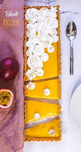 Tarte Aux Fruits De La Passion Tarte Aux Fruits Tarte Fruit De La Passion