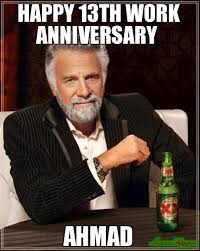 Happy 13th Work Anniversary Meme Memeshappen