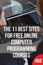 The 11 Best Sites For Free Online Computer Programming Courses In 2020 Learn Computer Science Computer Programming Courses Computer Science Degree