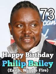 Happy Birthday Philip Bailey of The Earth, Wind and Fire ❤❤❤ Philip James  Bailey (born May 8, 1951) is an American singer, songwriter and  percussionist, best known as an early member and