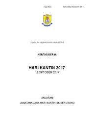 Kertas kerja hari sukan negara 2016. Kertas Kerja Hari Kantin 2017