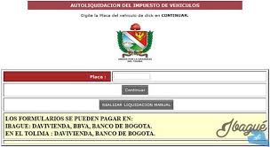 Consultar impuestos a vehículos bogota. Impuesto De Carro Y Moto En Ibague