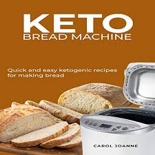 You can leave it out entirely, it will change the texture and density of your bread. Keto Bread Machine By Carol Joanne Audiobook Audible Com