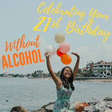 Celebrating your 21st birthday in the city is going to be one for the books. 21 Fun Ways To Celebrate Your 21st Birthday Without Alcohol Holidappy