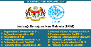 Lembaga kemajuan ikan malaysia kekosongan jawatan: Jawatan Kosong 2018 Lembaga Kemajuan Ikan Malaysia Lkim Pelbagai Jawatan Bidang Ditawarkan