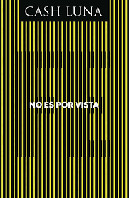 Nuevo Libro No Es Por Vista Cash Luna Editorial Vida Book Sites Book Search Books