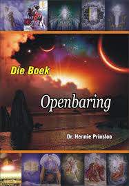 Boeke En Goete Die Boek Openbaring Dr Hennie Prinsloo