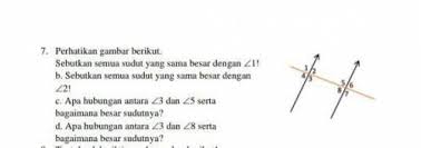 1.5x60° 48 19 23 8 3 8 15 25 11 7 15. Perhatikan Gambar Berikut Sebutkan Semua Sudut Yang Sama Besar Dengan 1 B Sebutkan Semua Sudut Yang Sama Besar Dengan 2 C