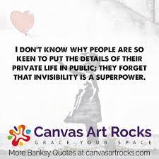 Enjoy the best banksy quotes at brainyquote. 109 Never Before Seen Banksy Quotes And Sayings Canvas Art Rocks