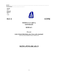 Notes kertas soalan stpm sebenar tahun 2012 13. Skema Percubaan Geografi Penggal 2 Stpm 2017 Kelantan Doc