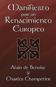 Manifiesto por un Renacimiento Europeo by Alain de Benoist | Goodreads