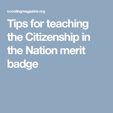 Citizenship in the nation merit badge. Citizenship In The Nation Merit Badge