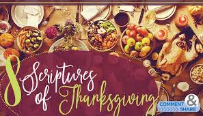 Scripture readings for thanksgiving mass. 8 Scriptures Of Thanksgiving Kenneth Copeland Ministries Blog