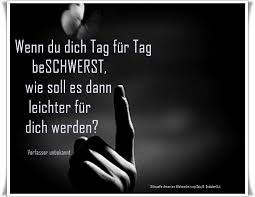 Zu Viele Leute Beschweren Sich Dass Das Leben Keinen Sinn Habe Statt Zu Helfen Dass Es Einen Sinn Erhalt Verfasser Unb Spruche Spruche Zitate Weisheiten