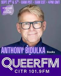 NEXT WEEK ON QUEERFM sharing amazing queer creators in music and books  including our chat with… ANTHONY BIDULKA (he/him) writes in the genres of  mystery, thriller and suspense and is the author