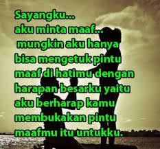 Tunggulah sejenak sampai sekiranya ia tenang, lalu kirimkan potongan lagu itu padanya. Kata Kata Minta Maaf Sama Pacar Romantis