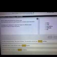 Planning a dinner party at home can be slightly daunting. Pete Is Making Decorations For A Dinner Party The Instructions Tell Him To Use 9 Flowers For A Medium Brainly Com