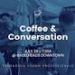 July Coffee & Conversation