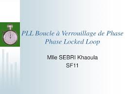 Nous ne nous attarderons pas sur le principe, qui consiste à piloter une oscillateur à fréquence variable ( vco) grâce à une boucle qui l'asservit à une fréquence de référence « fin ». Ppt Pll Boucle A Verrouillage De Phase Phase Locked Loop Powerpoint Presentation Id 4599463