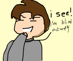 Blind Man Says I See Drawception Know what this song is about? drawception