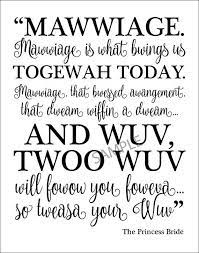 Mawwiage Lines The Princess Bride 11x14 Print Princess Bride Wedding Quotes Bride