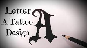 Letters and numbers on white background. How To Draw A Letter Tattoo Designs Fancy Letters Tattoo Lettering Alphabet Designs Tutorial Easy Youtube