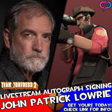 The iconic voice of the Sniper from TF2, John Patrick Lowrie, is Signing  Autographs LIVE