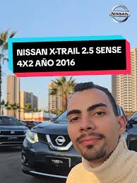 Nissan X-Trail 2.5 Sense 4x2 2016 en Venta