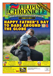 The older i get, the more i realize how many sacrifices you made to make my life better! Hawaii Filipino Chronicle June 19 2021 By Hawaii Filipino Chronicle Issuu