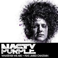 Whatever We Are (feat. Jared Chastain) by Nasty Purple