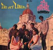 At The Taj Mahal Bombay — The Jetliners | Last.fm