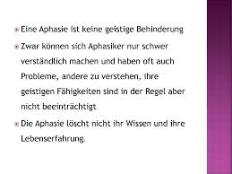 Bab.la is not responsible for their content. Aphasie Ppt Herunterladen