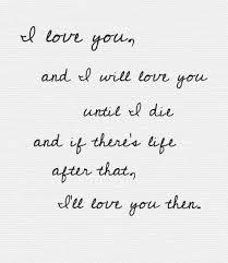And I Do Love You Until Forever Quotes Love Quotes L Love You