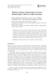 Pdf Which To Choose Manuscript Or Cursive Handwriting A Review Of The Literature Our free, printable handwriting worksheets provide practice writing cursive letters, words and sentences. manuscript or cursive handwriting