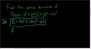 First Order Partial Derivatives Of F X Y X 4 6x 2y 2 2y 3 3x 2 Partial Derivative Math Videos Calculus