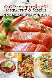 Check spelling or type a new query. 15 Healthy Dinner Recipes To Start Off 2019 Right Laughing Spatula