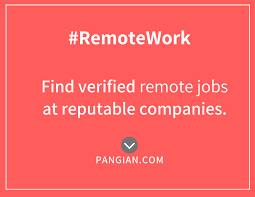 Find our latest remote jobs without any location stipulations below so that you can work from your beach house whether it's in the south of france or the south pacific. Remote Work Jobs Companies Remote Talent 121 Countries Pangian Com