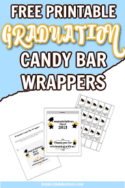 Check spelling or type a new query. Graduation Candy Bar Wrappers Free Printables Add A Little Adventure
