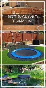 Best Backyard Trampoline 2021 In 2020 Backyard Trampoline Backyard Backyard Fun