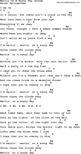 Song Lyrics With Guitar Chords For Waitin On A Sunny Day Sunny Day Lyrics Springsteen Lyrics Songs