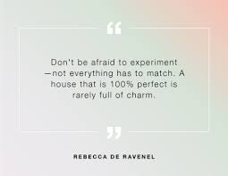 15 Inspirational Interior Design Quotes To Live By Domino Design Quotes Inspiration Design Quotes Interior Design Quotes