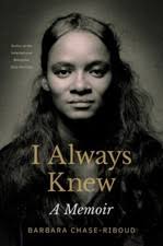 I Always Knew : A Memoir by Barbara Chase-Riboud (2022, Hardcover) for sale  online