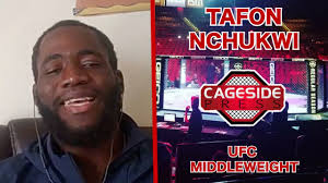 Tafon Nchukwi is not getting use to decisions ahead of UFC oN ESPN 24