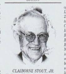 Claiborne Phillip “Clay” Stout (1924-2002)