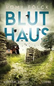 Es ist wieder einen schritt nach vorne. Bluthaus Buch Gebunden Romy Folck
